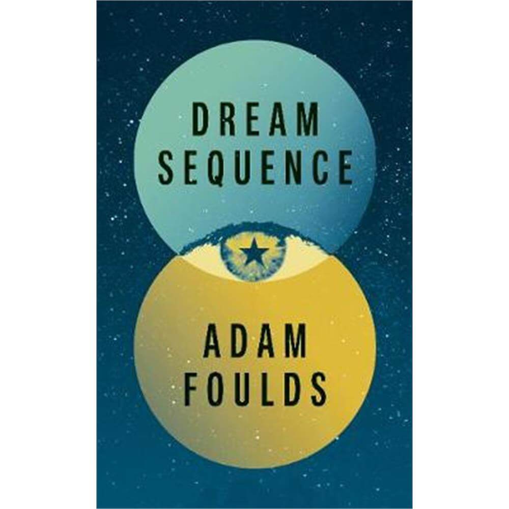 Dream Sequence (Hardback) - Adam Foulds